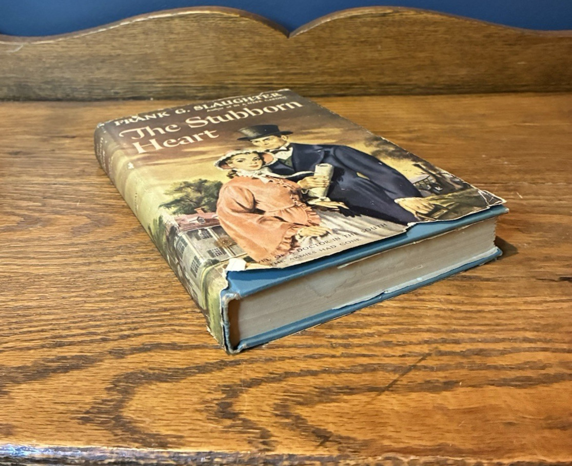 The Stubborn Heart by Frank G. Slaughter – VTG 1950 HC DJ Romance Novel