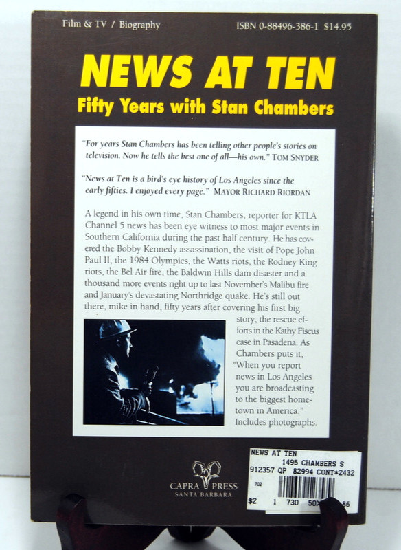News At Ten : Fifty Years with Stan Chambers 1994 Capra Press Signed 272 Pages