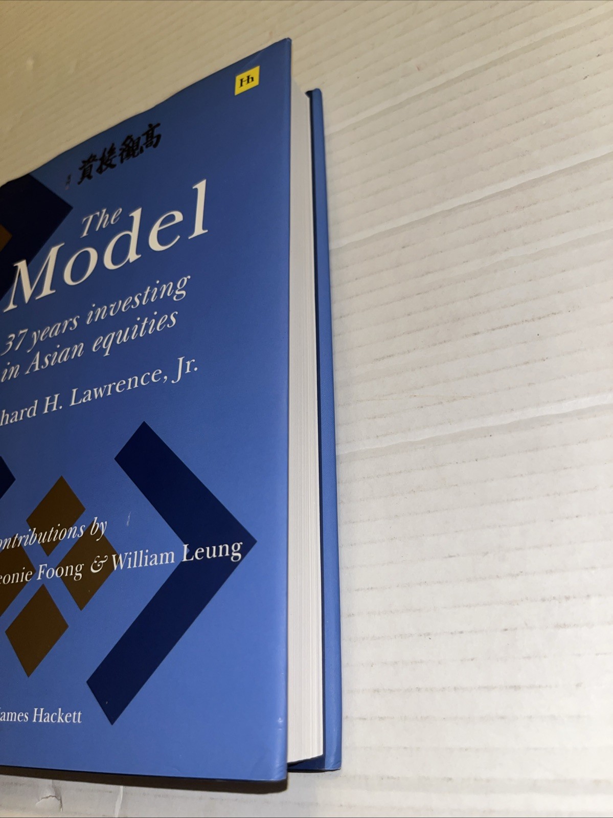 Model : 37 Years Investing in Asian Equities by Richard H. Lawrence Jr….