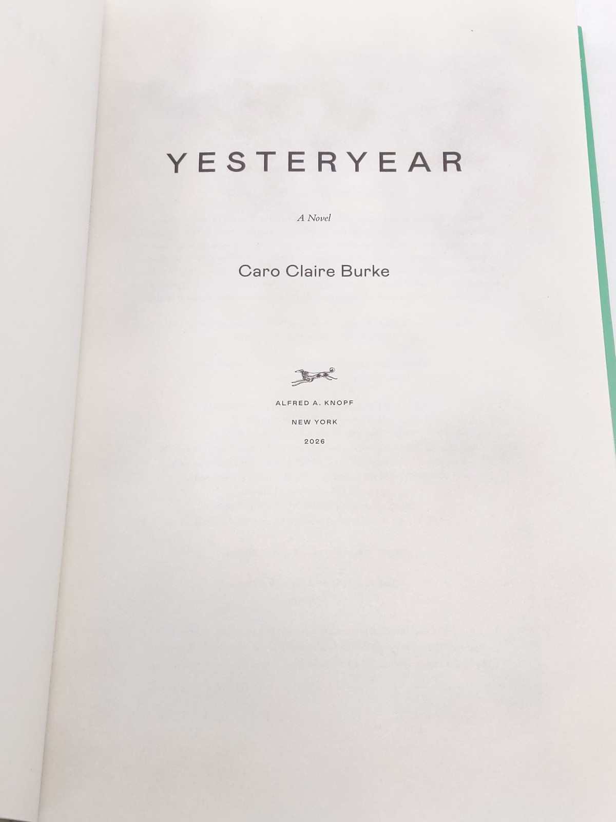 Yesteryear: A Novel by Caro Claire Burke Signed 1st/1st – Hardcover