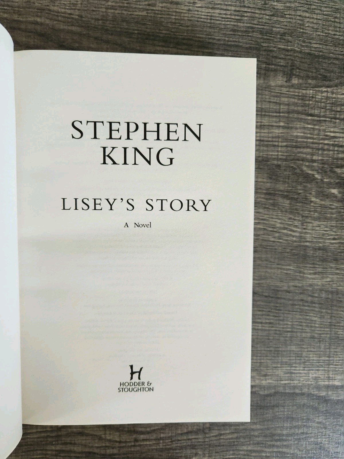 Stephen King LISEY’S STORY First Edition 2006 Hodder & Stoughton Hardcover UK