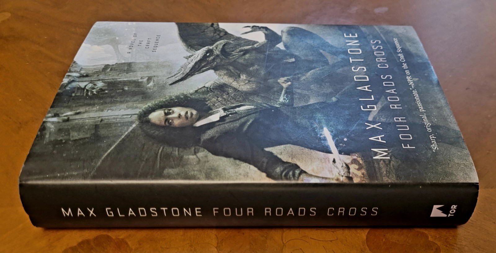 Max Gladstone. Four Roads Cross, first edition, 2016, 416 pages, new.