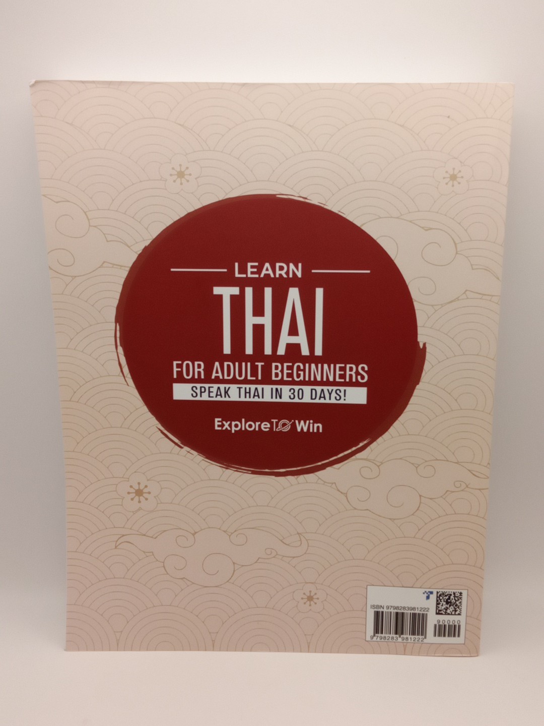LEARN THAI FOR ADULT BEGINNERS: 7 BOOKS IN 1: SPEAK THAI IN 30 DAYS SHIPS FREE