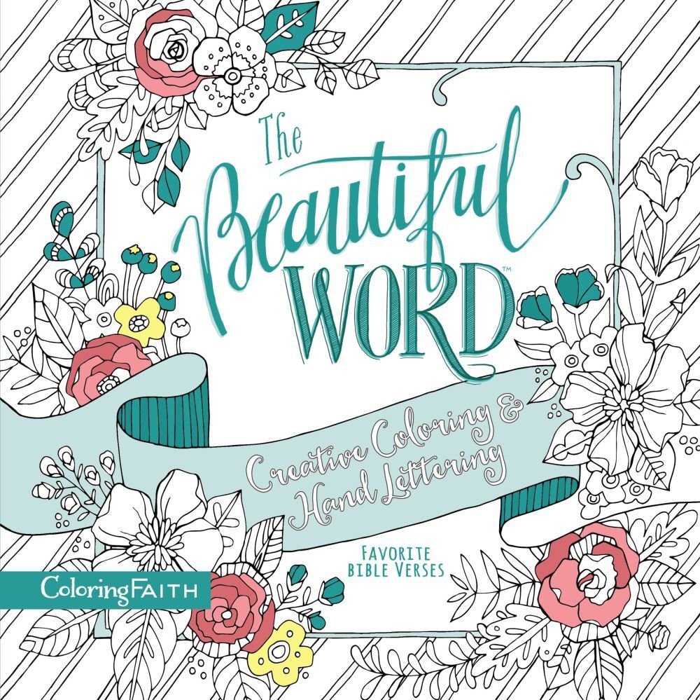 The Beautiful Word Adult Coloring Book: Creative Coloring and Hand Lette .. NEW