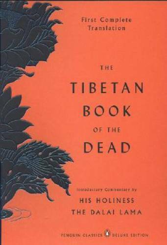 The Tibetan Book of the Dead: First Complete Translation (Penguin Cl – VERY GOOD