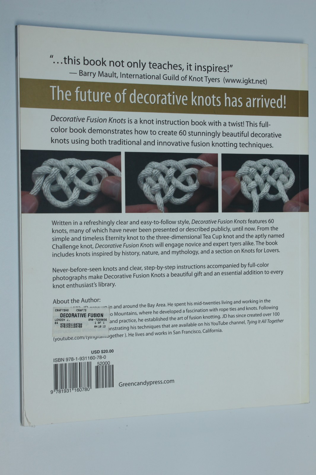 Decorative Fusion Knots : A Step-By-Step Illustrated Guide to Unique Knots