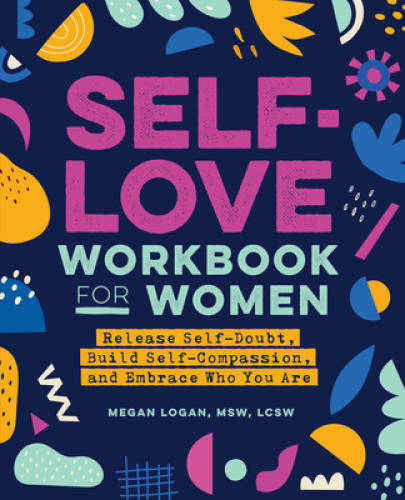 Self-Love Workbook for Women: Release Self-Doubt, Build Self-Compass – VERY GOOD