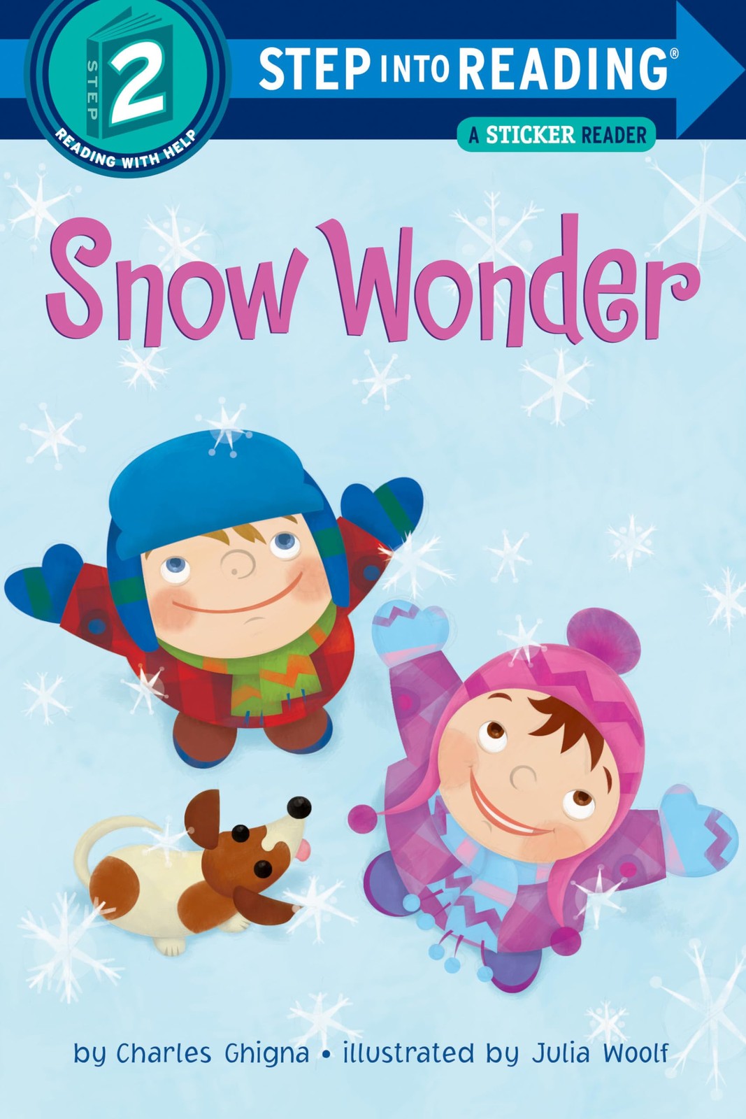 Snow Wonder (Step into Reading) – Ghigna, Charles – Good – See condition not…