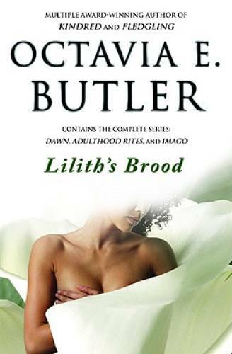 Lilith’s Brood – Paperback By Butler, Octavia E. – GOOD