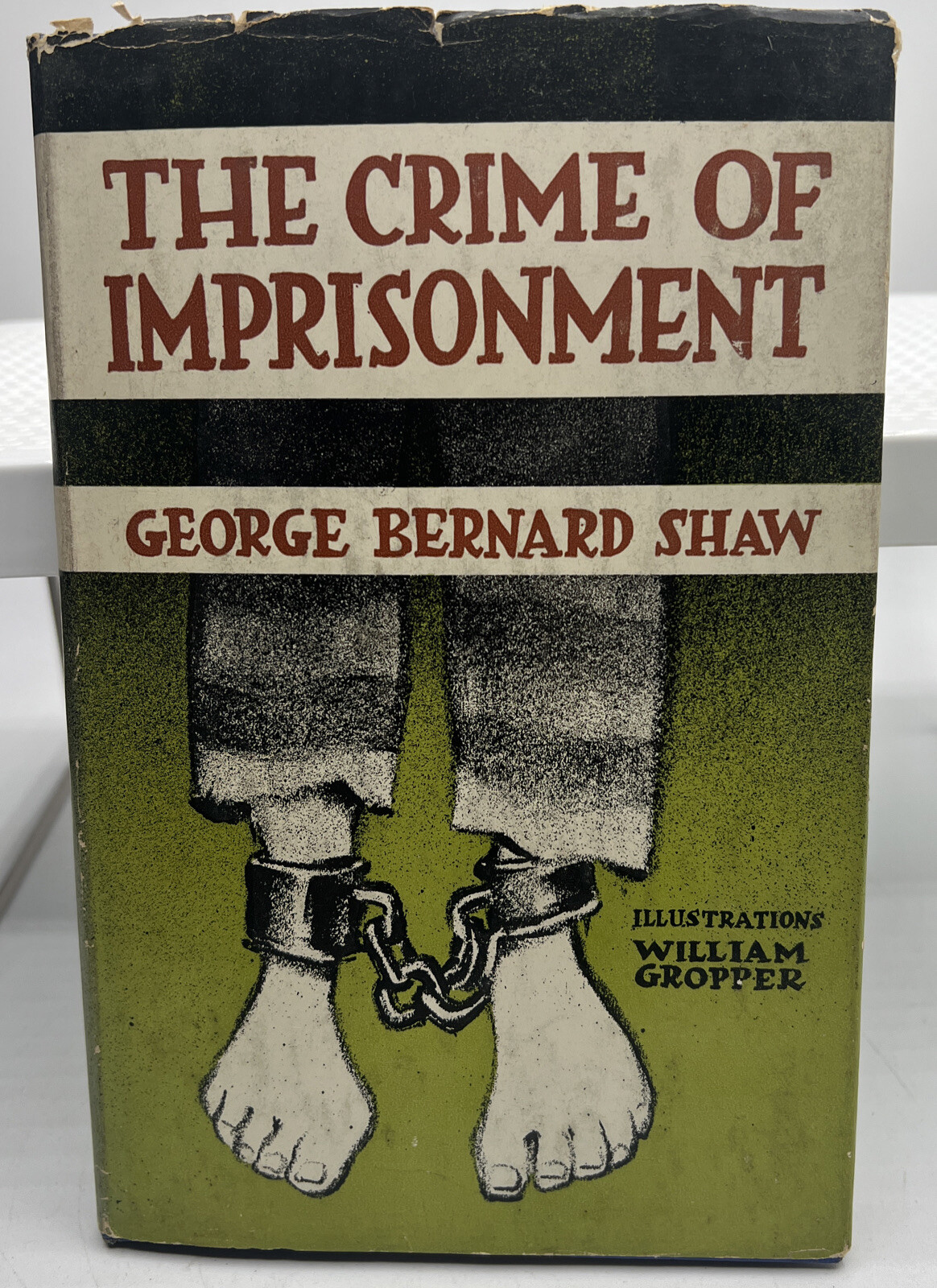 The Crime of Imprisonment by George Bernard Shaw-First Edition/Dust Jacket-1946
