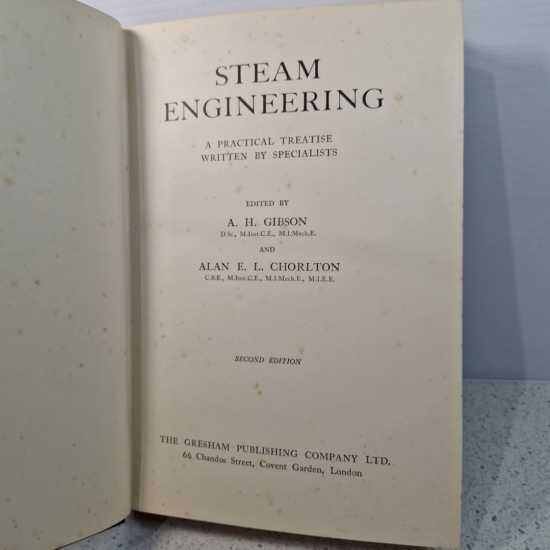 Steam Engineering Practical Treatise, Gresham Library Of Mechanical Engineering