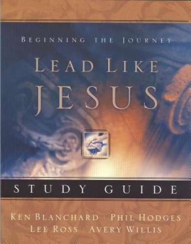 Lead Like Jesus Study Guide – Paperback By Willis, Avery – GOOD