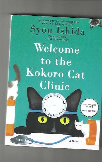 WELCOME TO THE KOKORO CAT CLINIC – SYOU ISHIDA ARC 9/26 WE’LL PRESCRIBE YOU A C