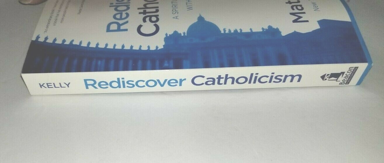 REDISCOVER Catholicism 317 page paperback book by Matthew Kelly Spiritual Guide