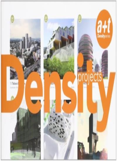 Density Projects: 36 New Concepts on Collective Housing (English