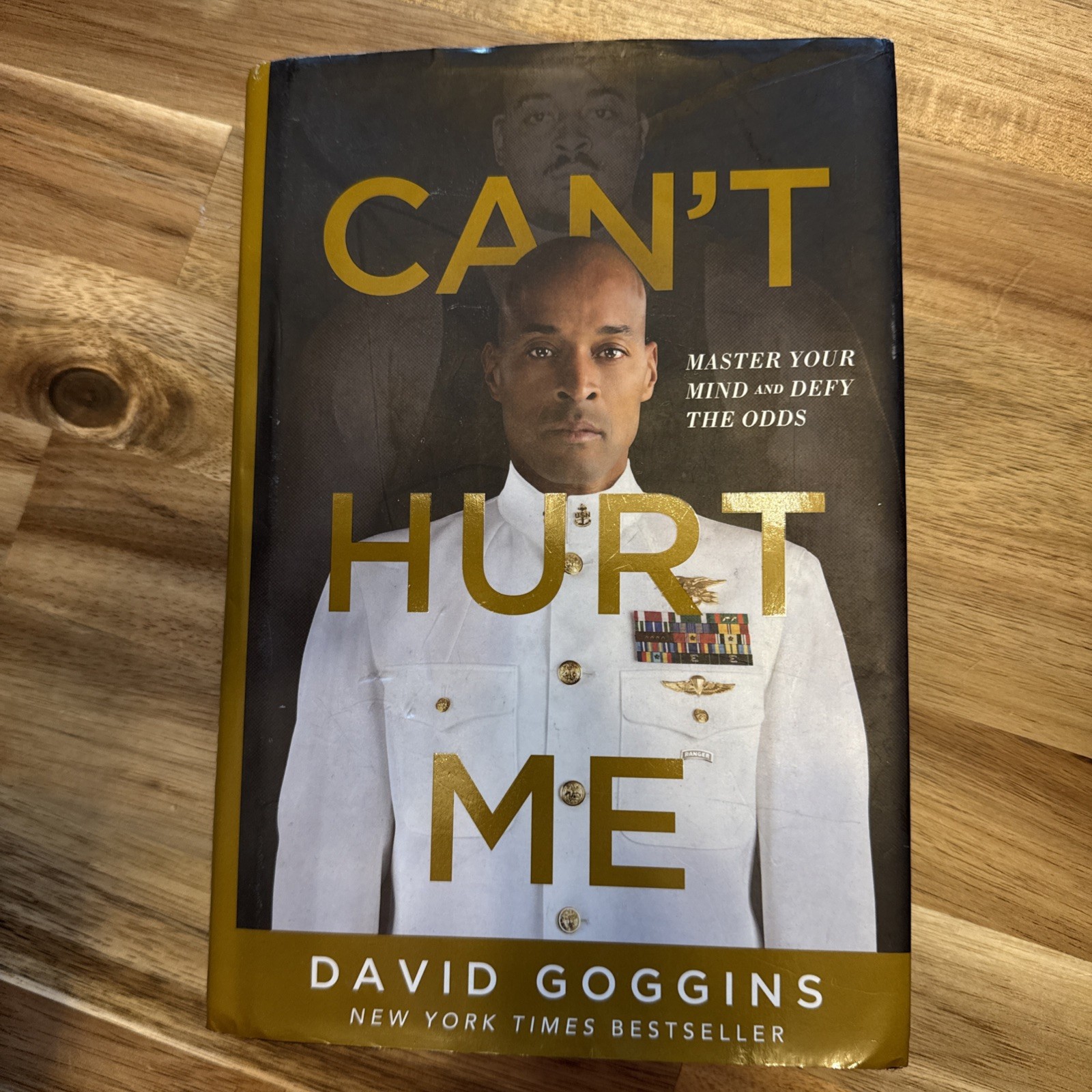 Can’t Hurt Me: Master Your Mind and – Hardcover, by David Goggins – Very Good
