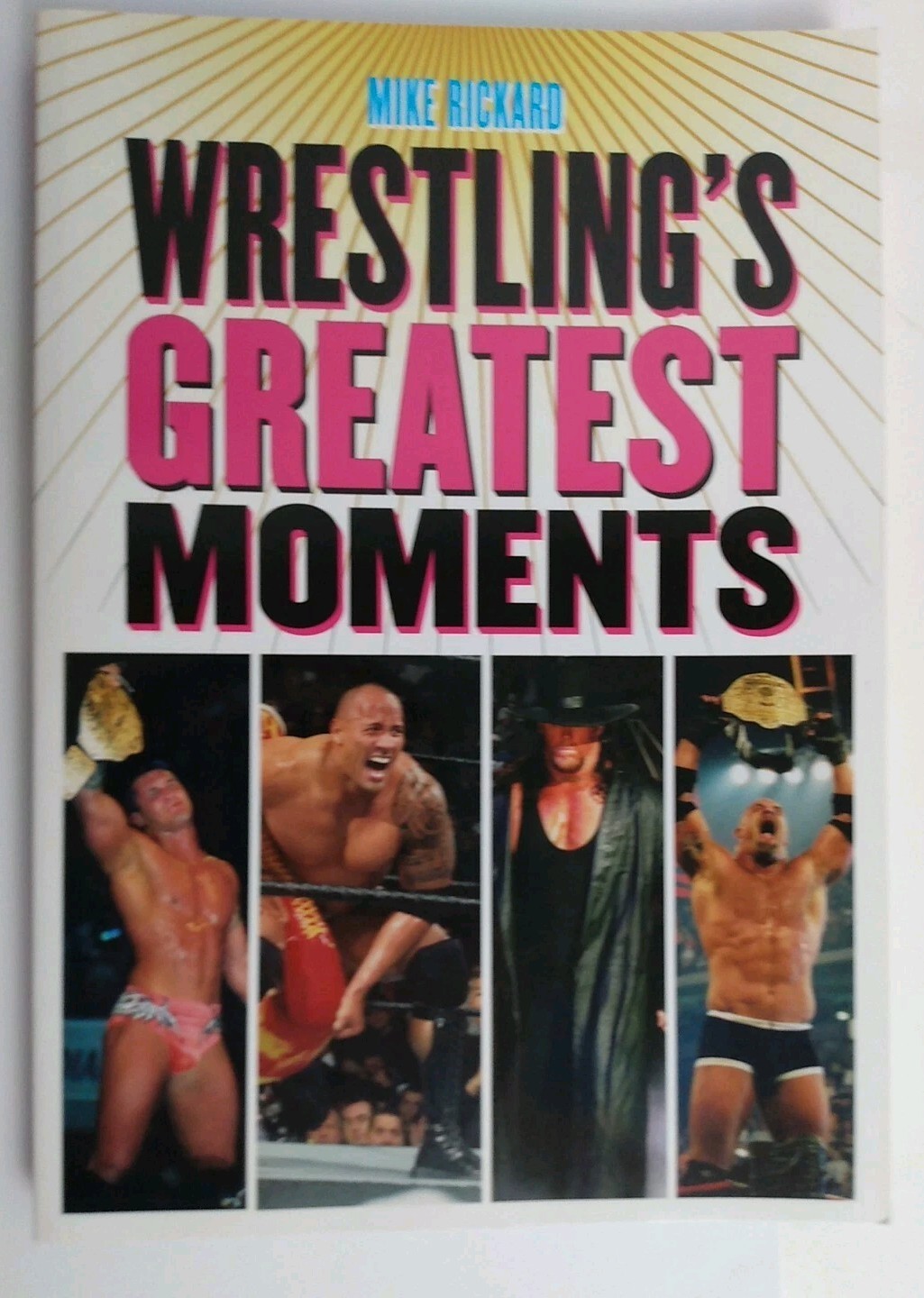 Wrestling’s Greatest Moments, Paperback by Rickard, Mike, Free ship
