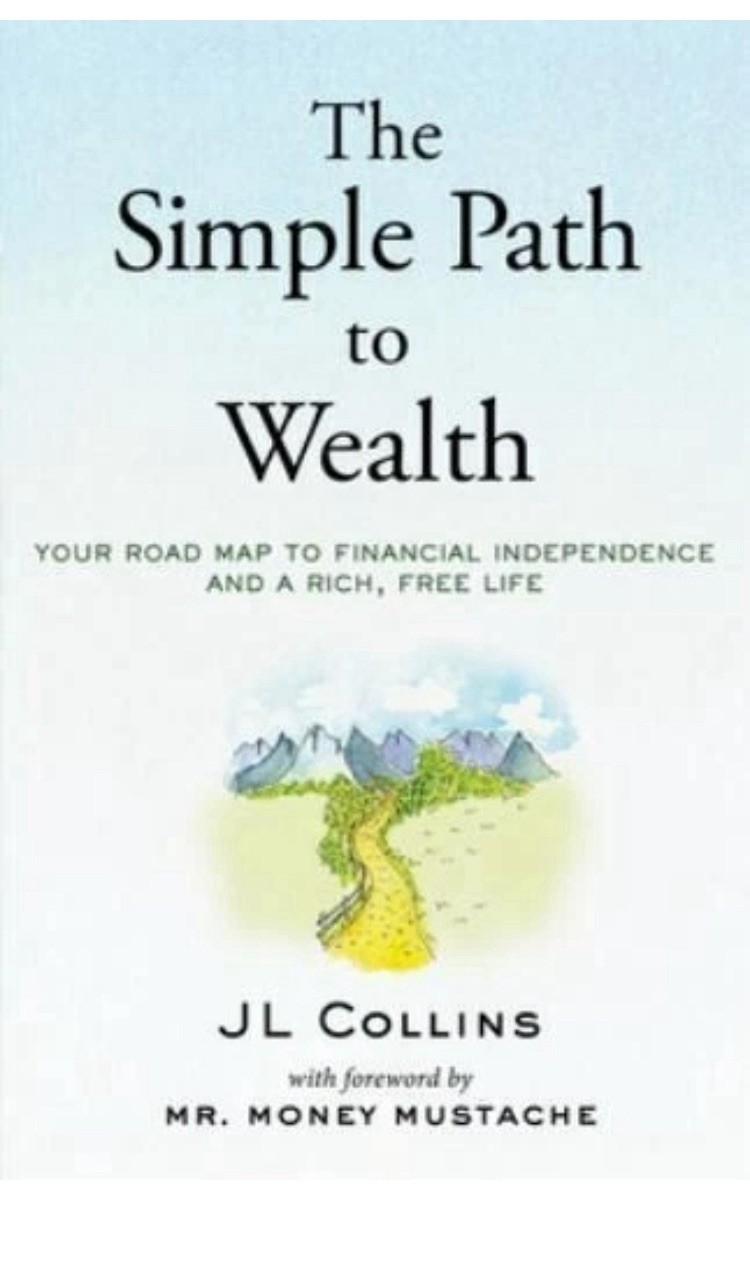 The Simple Path to Wealth by JL Collins Paperback Personal Finance Book