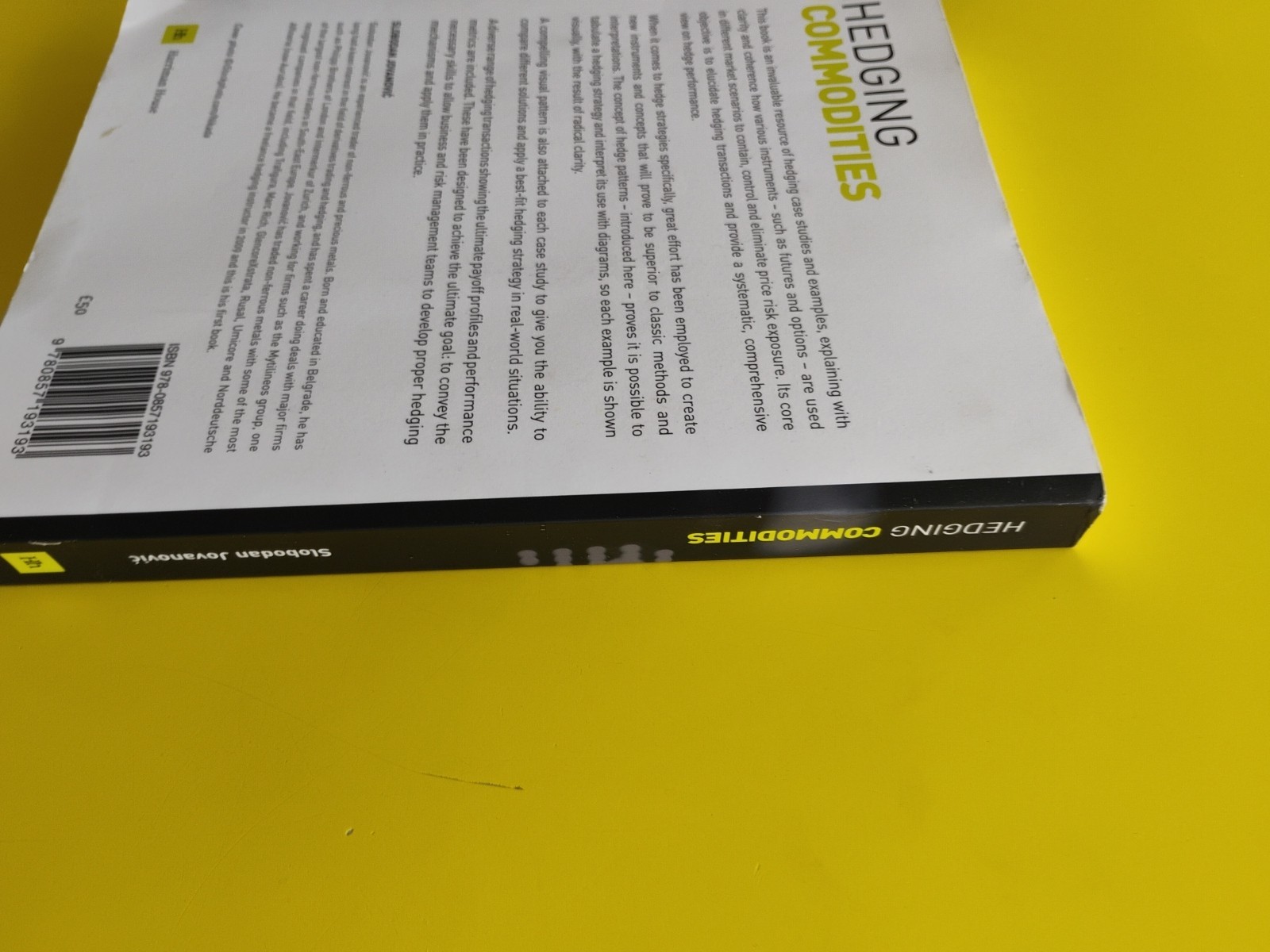 Hedging Commodities : A Practical Guide to Hedging Strategies by Jovanovic