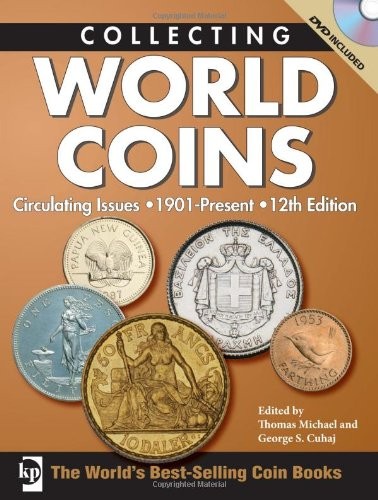 Collecting World Coins: Circulating Issues: 1901-present