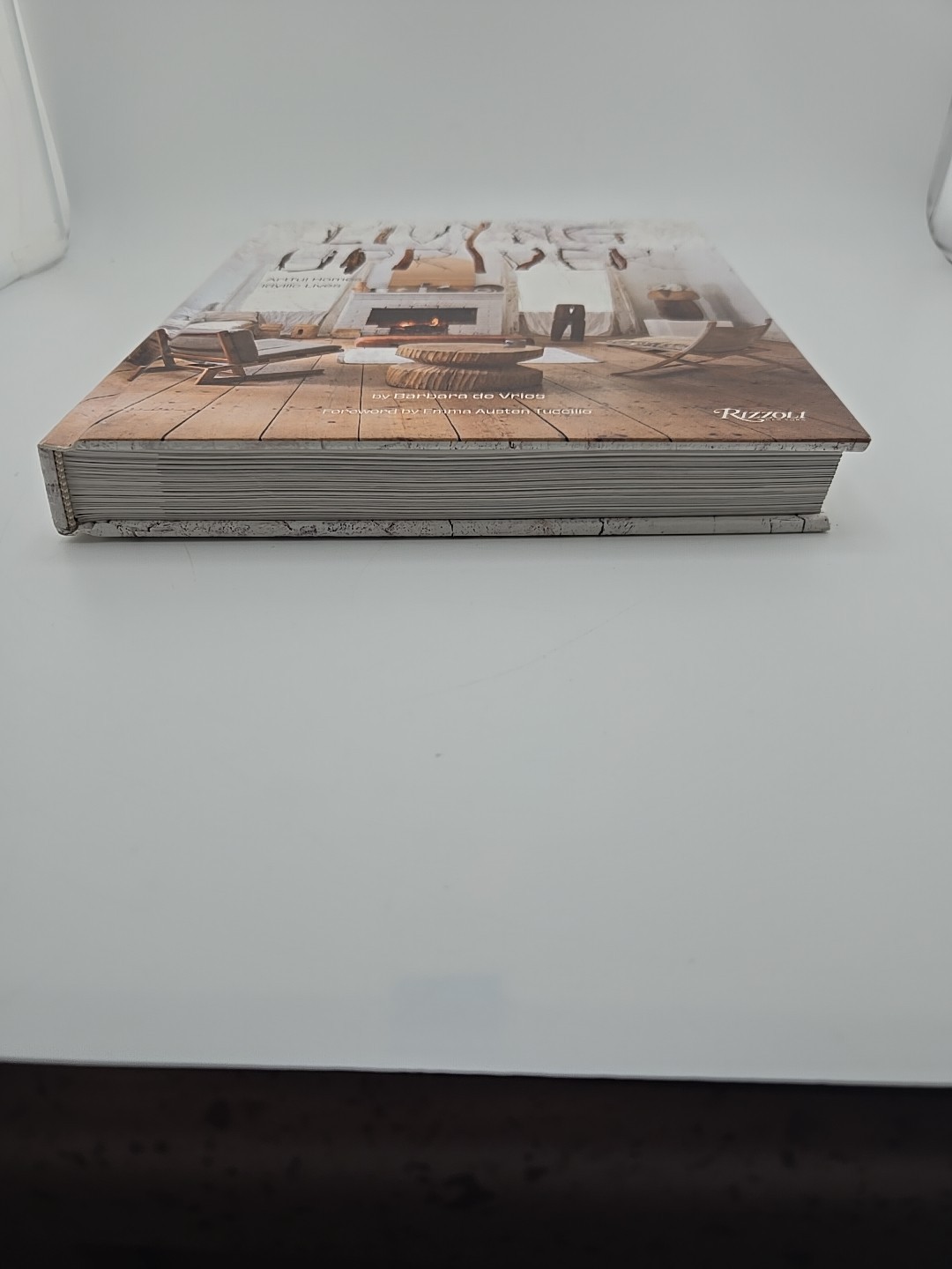 Living Upriver Artful Homes, Idyllic Lives Barbra de Vries Hardback