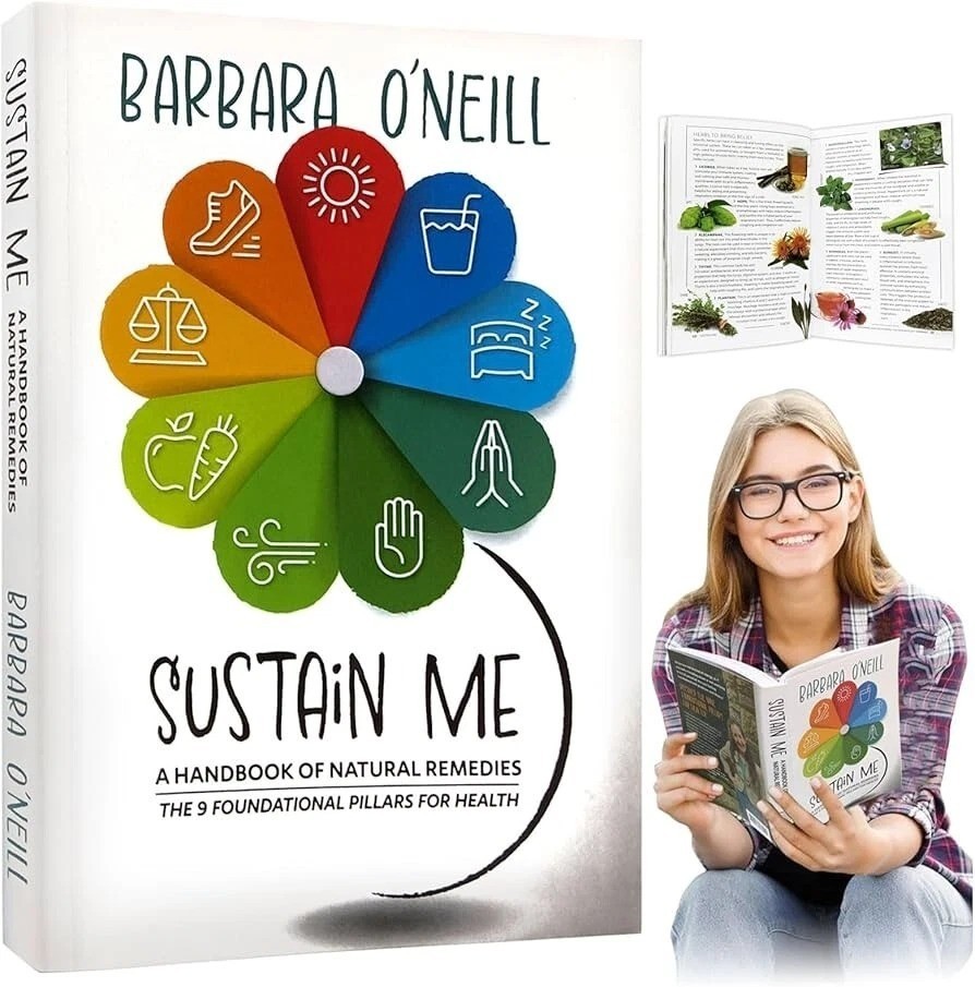 Sustain Me – Barbara O’Neill’s With Self Heal By Design- Sealed In Hand