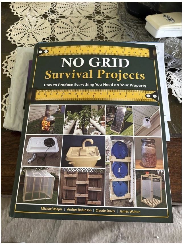 No Grid Survival Projects: Off Grid DIY Survival Projects Book, Self-Sufficient