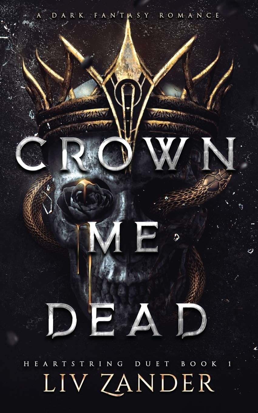 Crown Me Yours by Liv Zander Trade Paperback Brand New