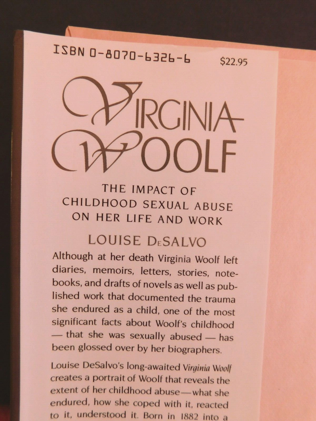 Biography VIRGINIA WOOLF Impact of Child Sexual Abuse by De Salvo 372 pages HCDJ