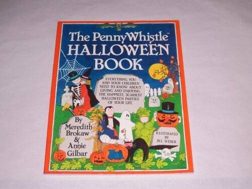 The Penny Whistle Halloween Book – Hardcover By Brokaw, Meredith – GOOD
