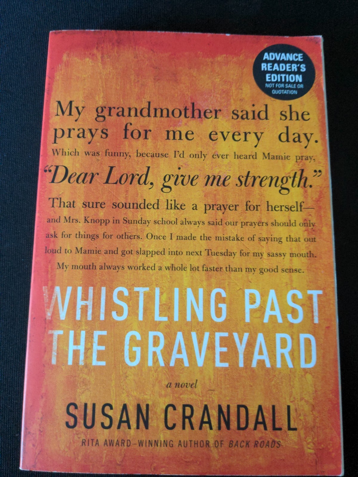 Uncorrected Proof – Whistling Past the Graveyard by Susan Crandall 2013 PB ARC