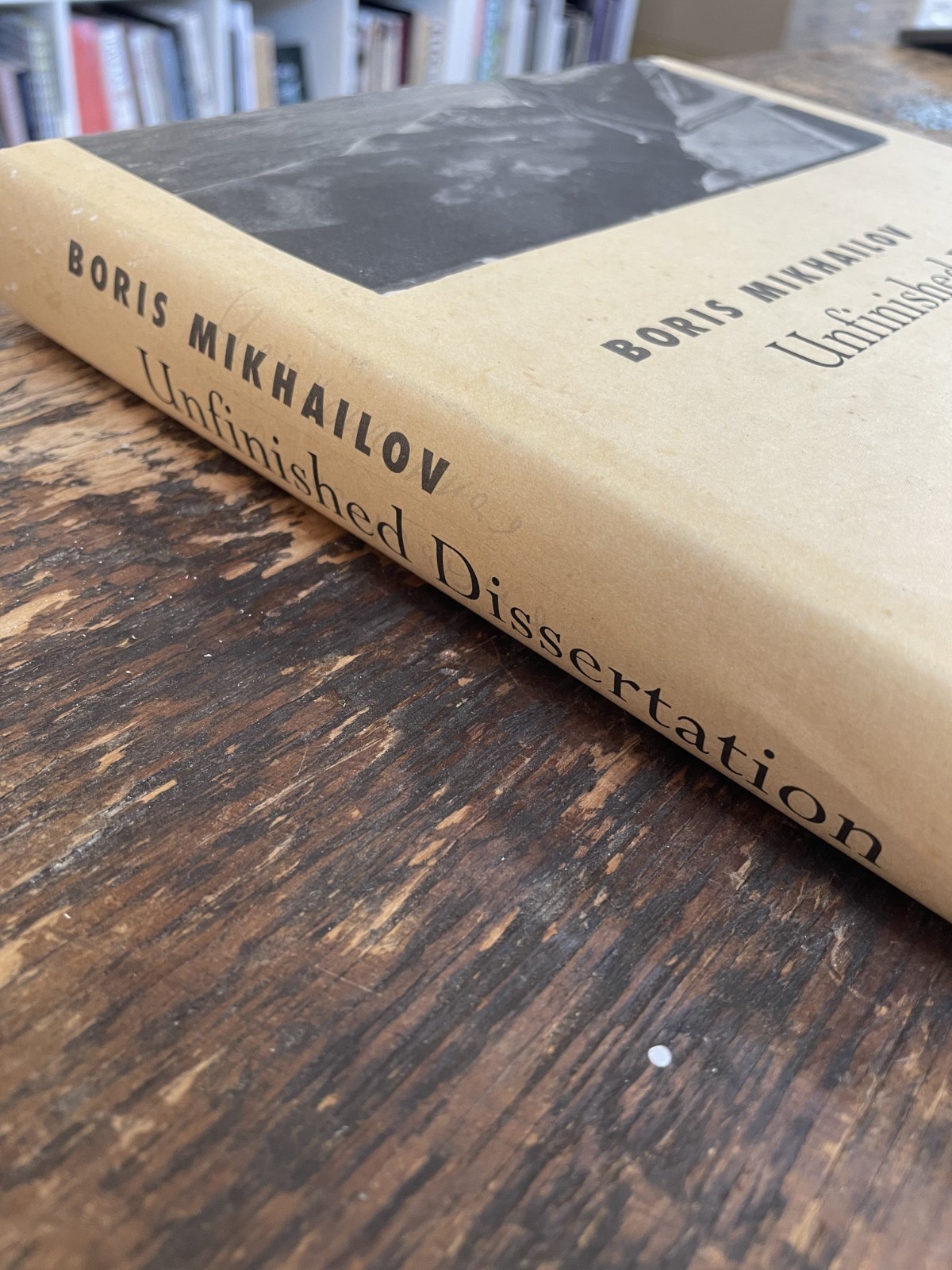 Unfinished Dissertation by Boris Mikhaylov (1998, Hardcover)