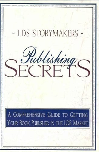 Publishing Secrets: A Comprehensive Guide to Getting Your Book Published in …