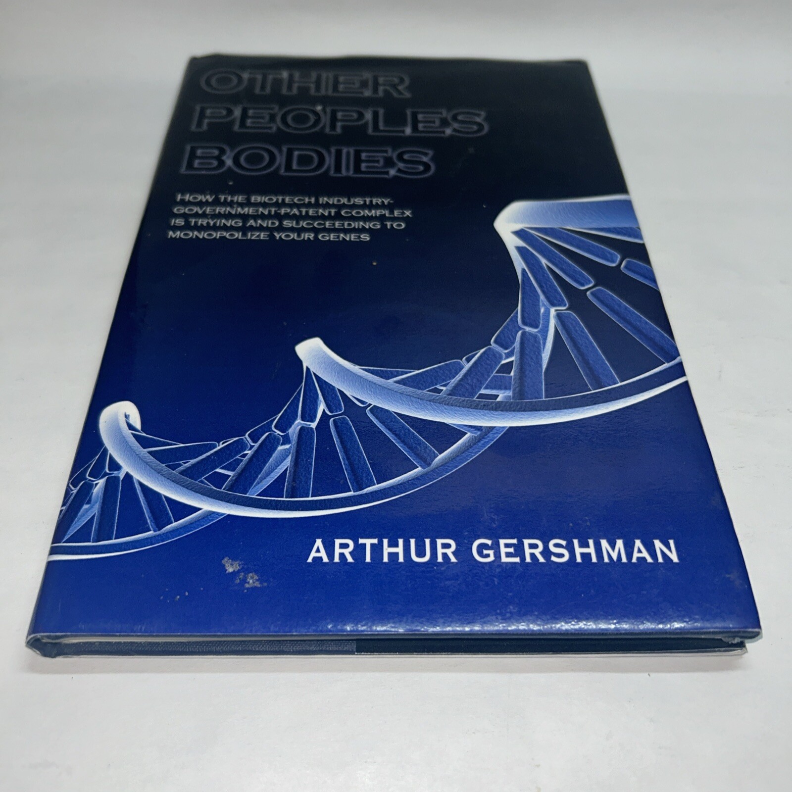 Other Peoples Bodies [Hardcover] [Jul 25, 2012] Gershman, Arthur