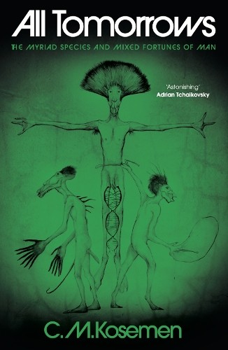C.M. Kosemen All Tomorrows (Hardback) (UK IMPORT)