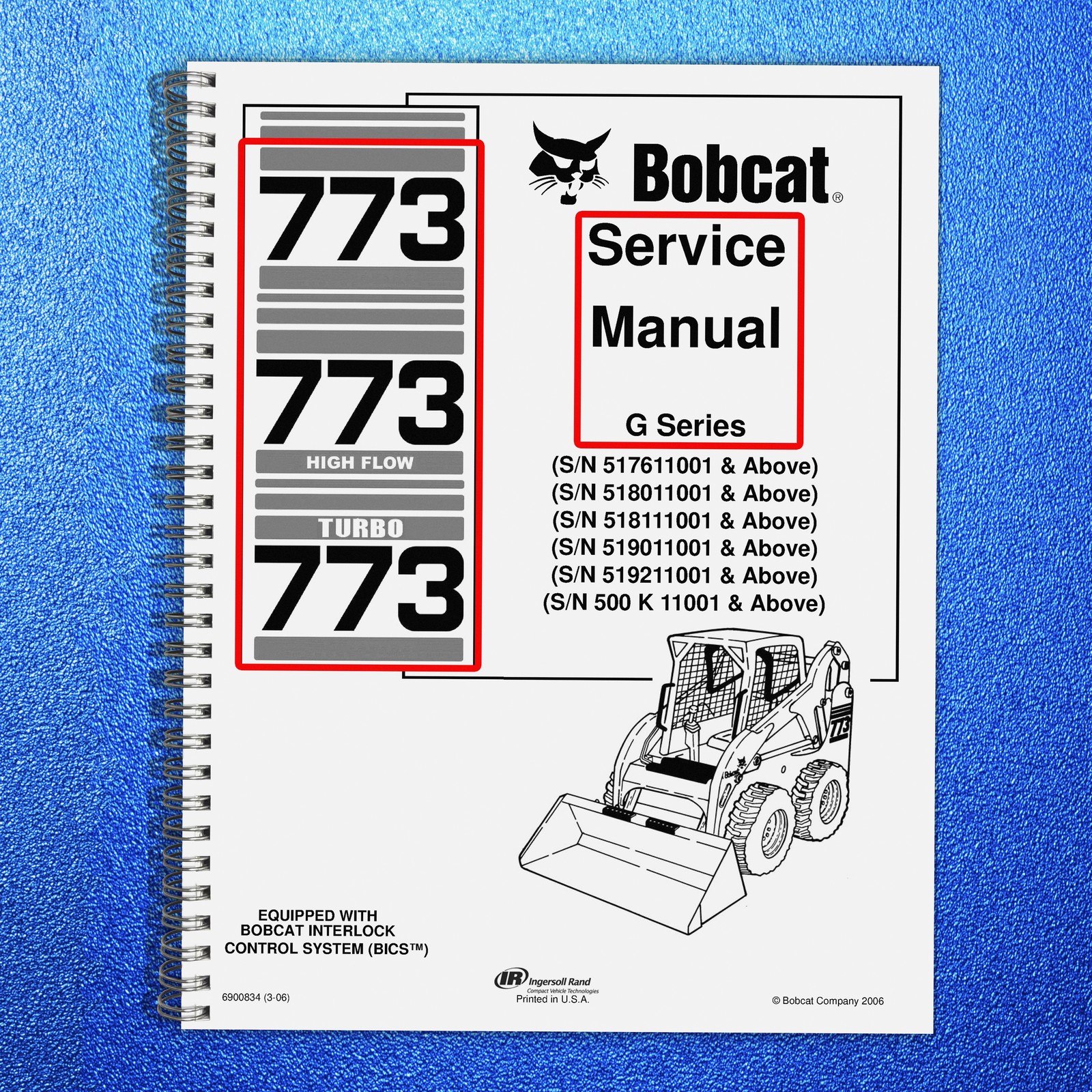BOBCAT 773 High Flow Turbo G Series Service Manual BINDING COVERING FOLDOUTS