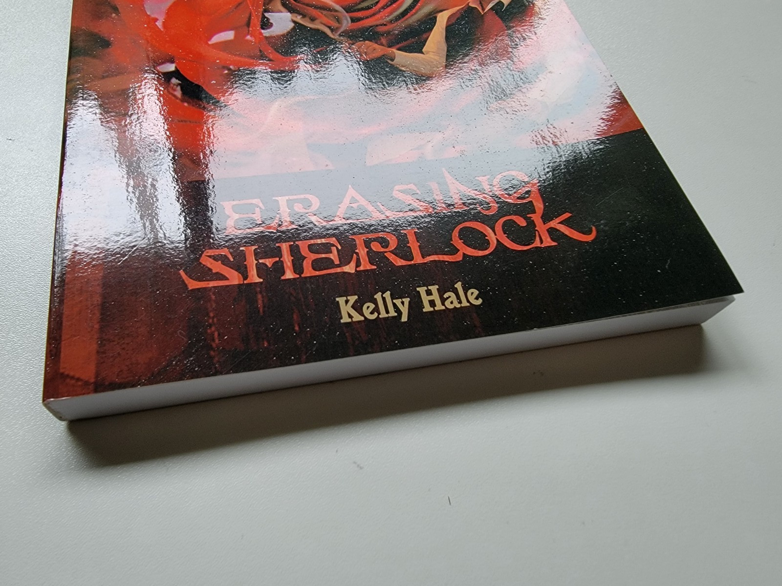 Erasing Sherlock (Book #5 in the Faction Paradox Series) by Kelly Hale