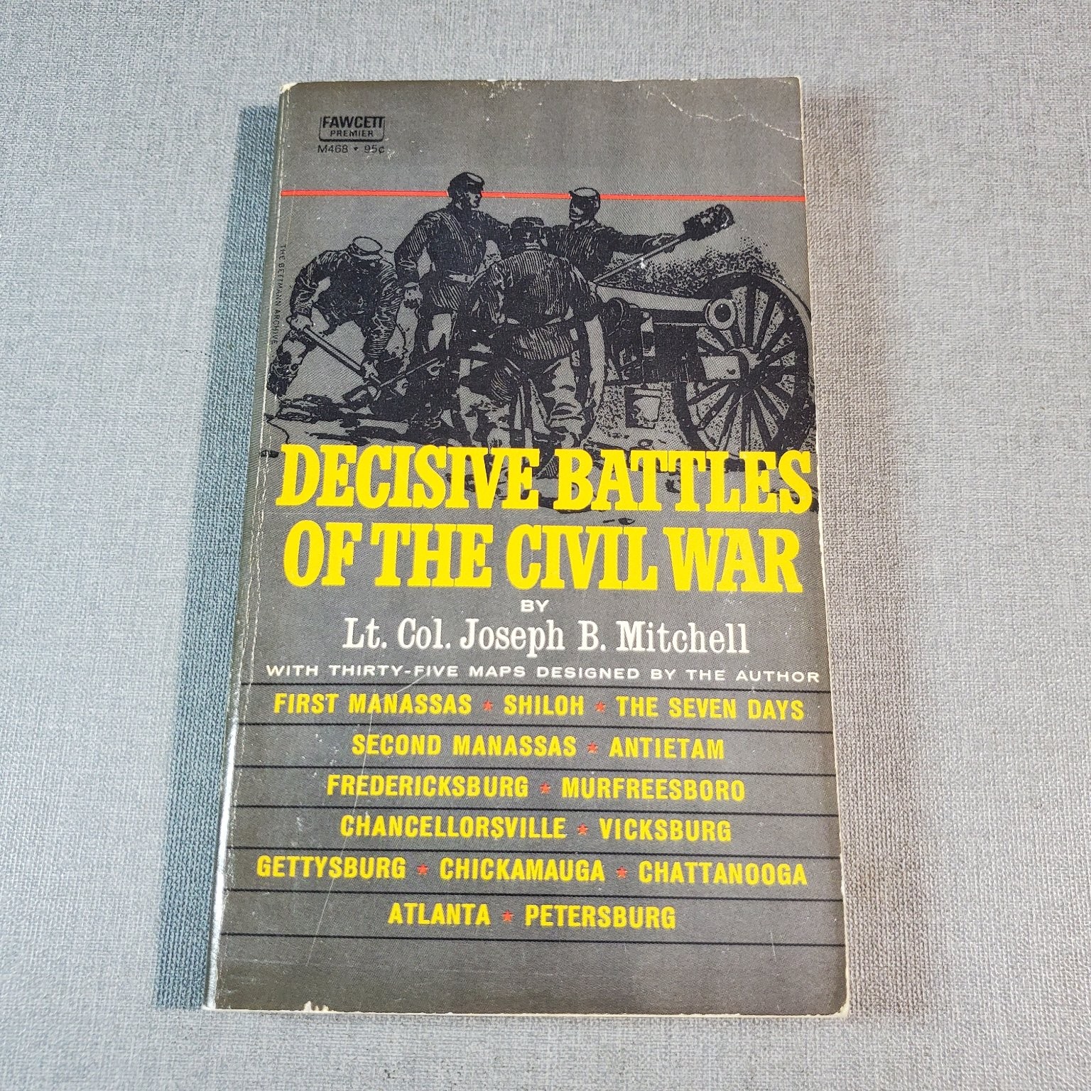 Decisive Battles of the Civil War Mitchell 1961 Illustrated Fawcett Premier