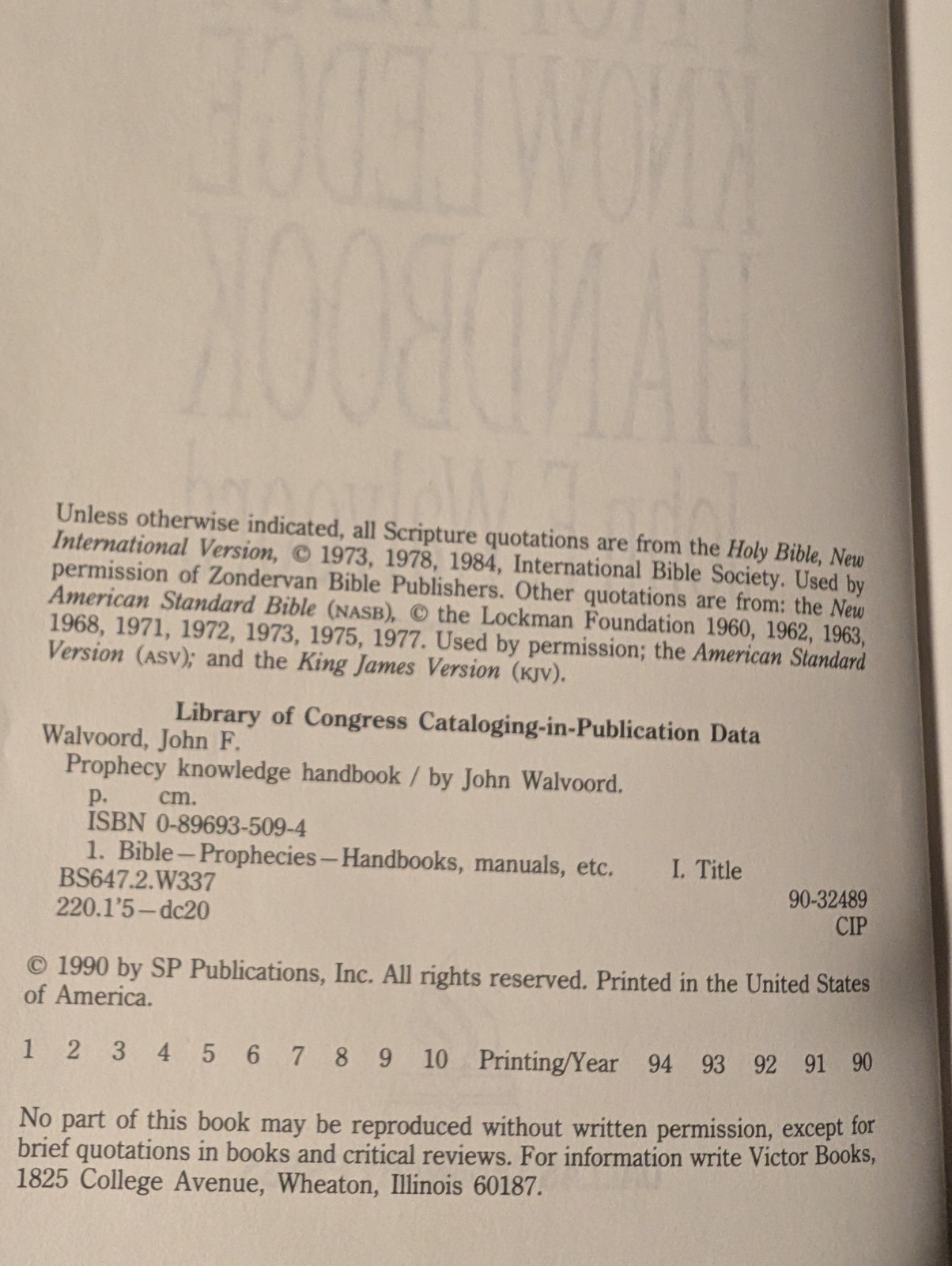 The Prophecy Knowledge Handbook: All the Prophecies of Scripture Explained
