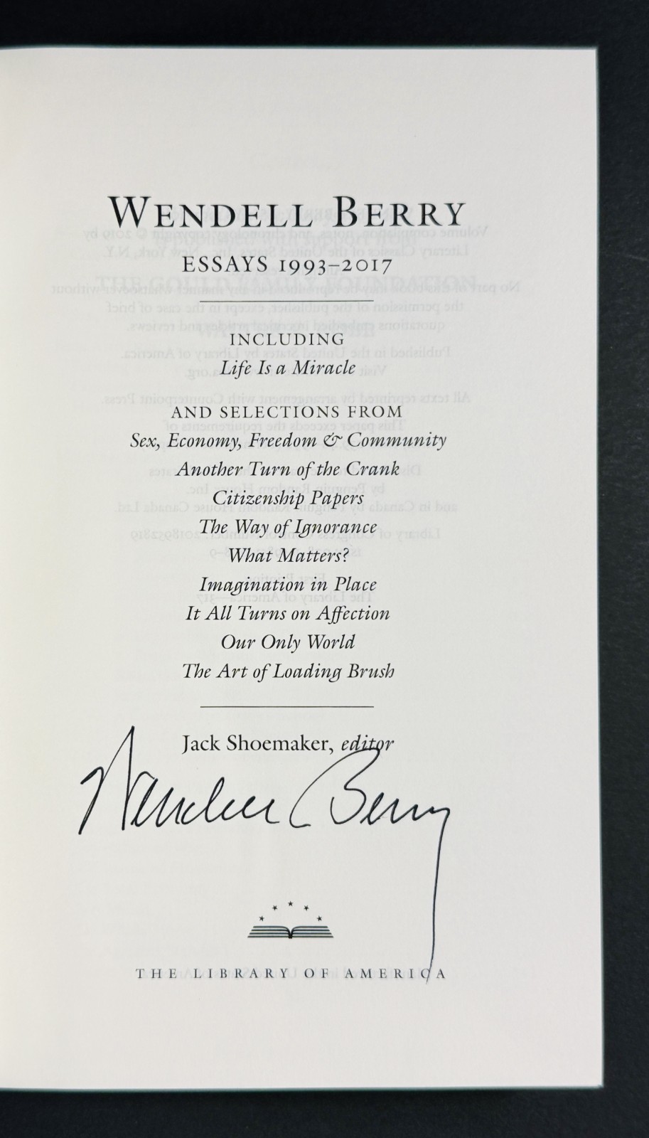 ESSAYS 1993-2017 by Wendell Berry 2019 SIGNED Library of America #317 HC/DJ VG