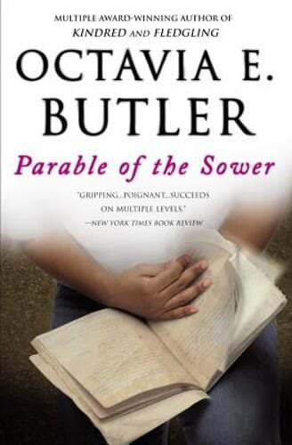 Parable of the Sower by Octavia E Butler: Used