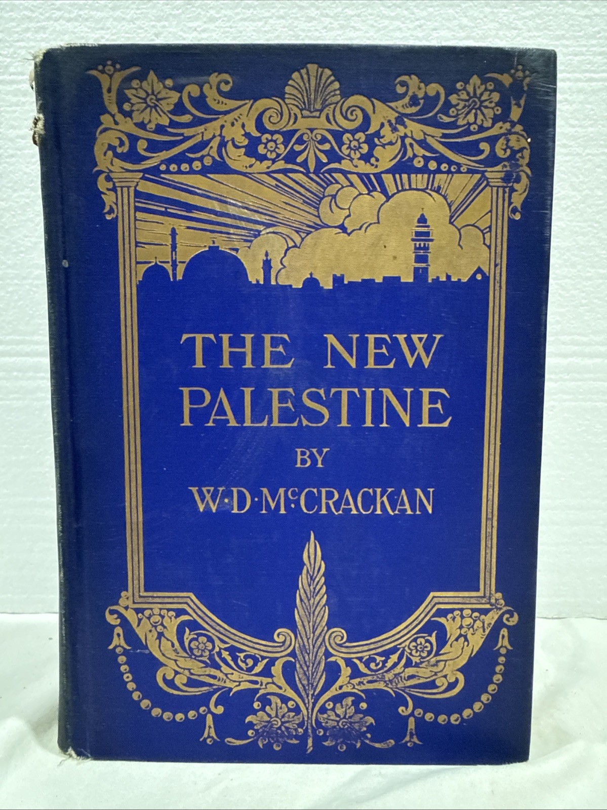 The New Palestine W.D McCrackan 1922 Antique Hardback First Edition