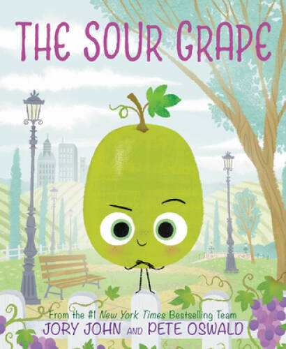 The Sour Grape (The Food Group) – Hardcover By John, Jory – VERY GOOD