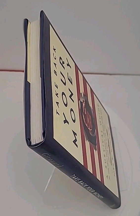 Take Back Your Money John E. Girouard Recession Survival Guide Finance Book HC