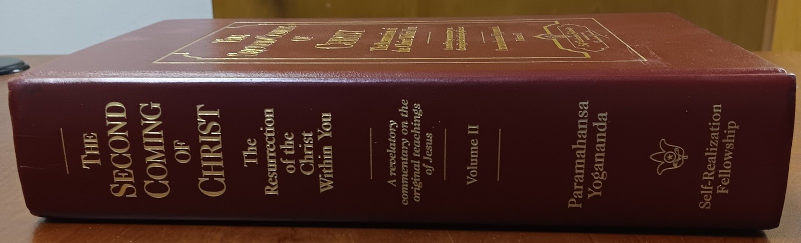 The Second Coming Of Christ Volume 2 Only By Yogananda Paramahansa