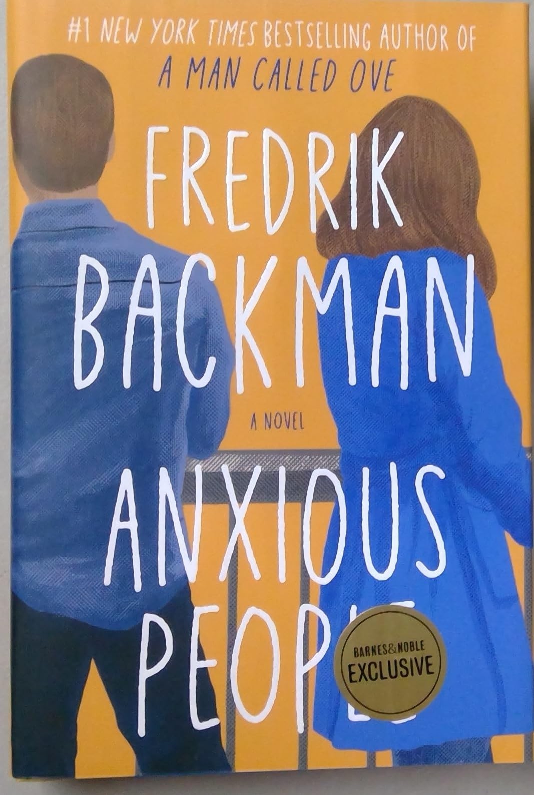 Anxious People by Fredrik Backman Barnes & Noble Exclusive