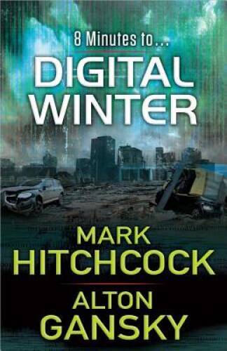 Digital Winter – Paperback By Hitchcock, Mark – GOOD