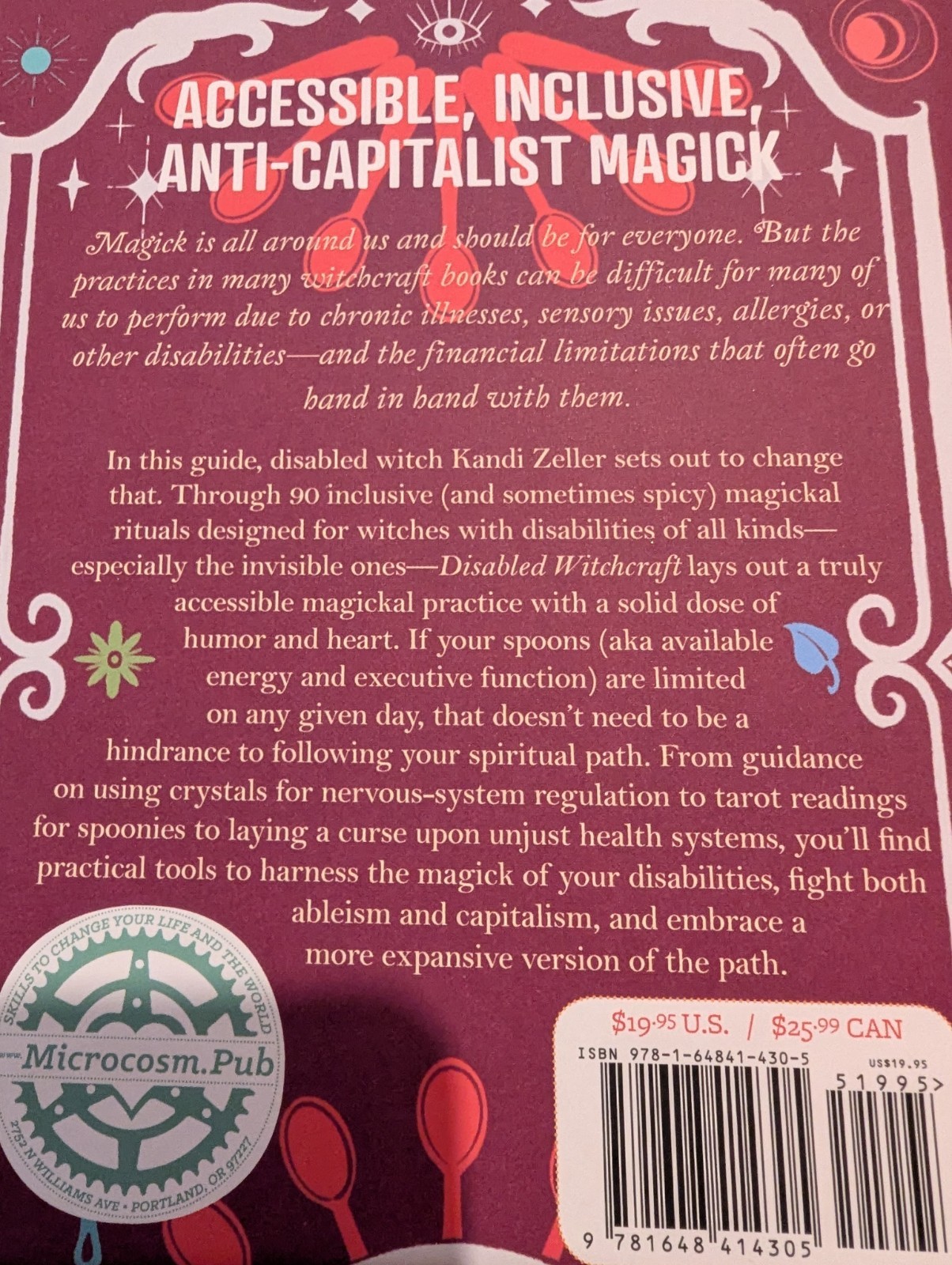SALE!! Disabled Witchcraft: 90 Rituals for Limited-Spoon Practitioners