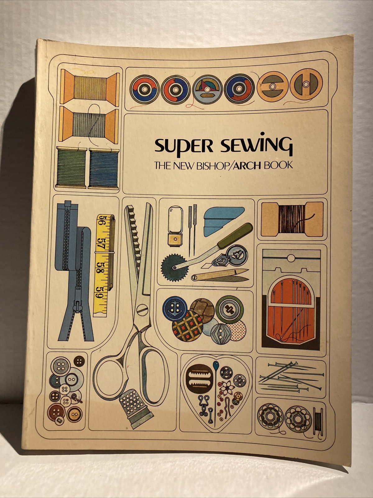 Vintage Super Sewing The New Bishop Arch Book 1974 – 336 Pages – (MH410)
