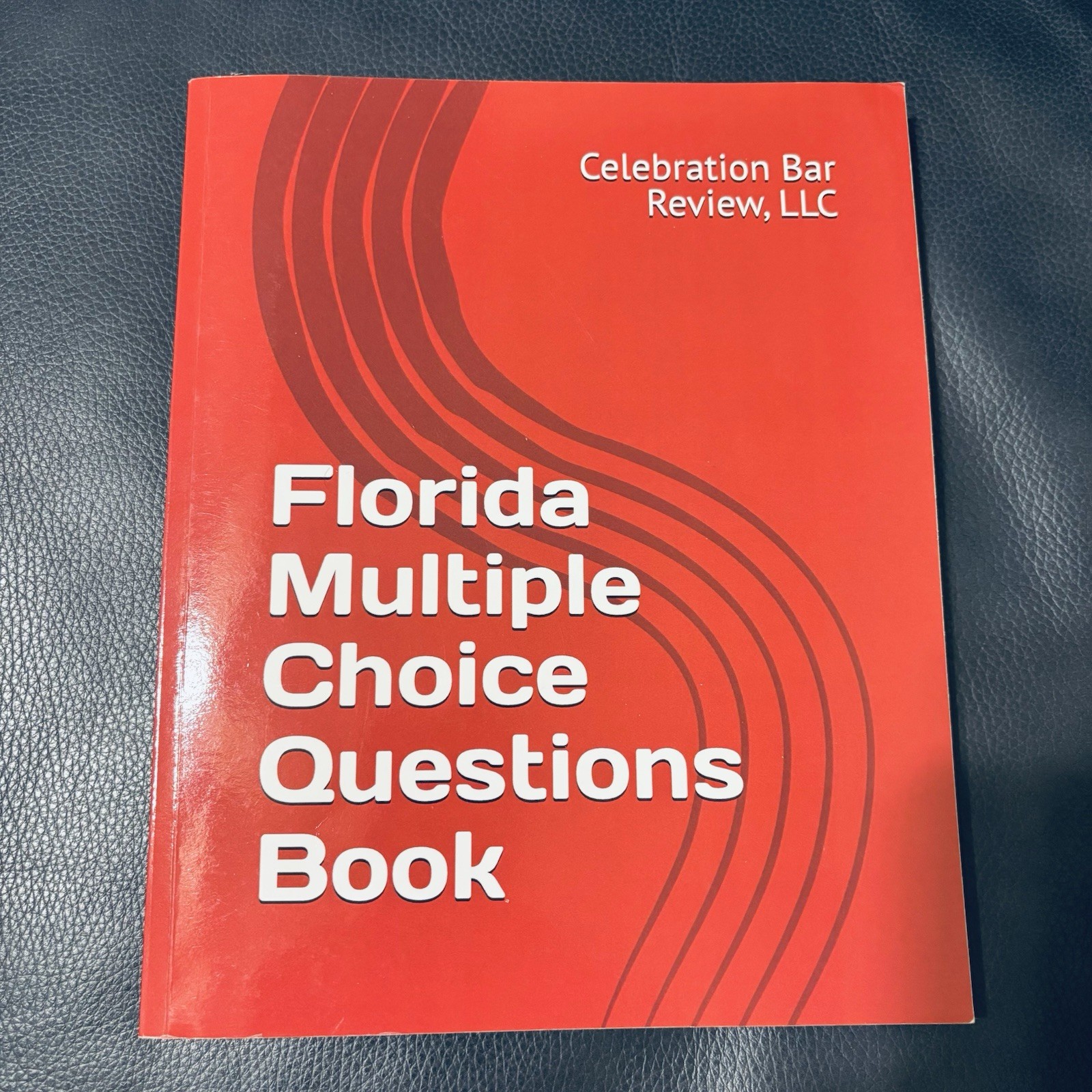 Florida Multiple Choice Questions Book by Celebration Bar Review, LLC Very Good